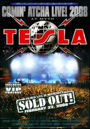 TESLA - Comin' Atcha Live! 2008 cover 