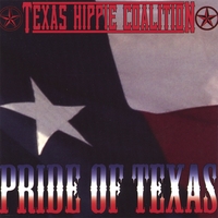 TEXAS HIPPIE COALITION - Pride of Texas cover 