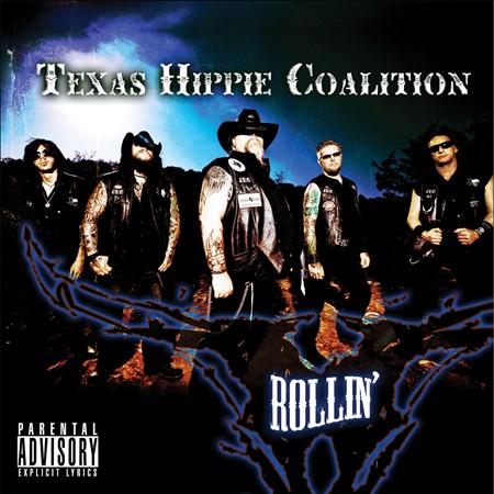 TEXAS HIPPIE COALITION - Rollin´ cover 