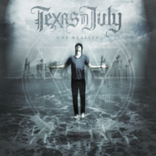 TEXAS IN JULY - One Reality cover 