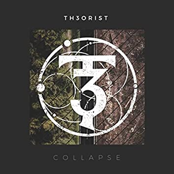 TH3ORIST - Collapse cover 