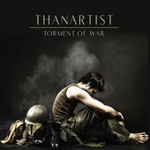 THANARTIST - Torment Of War cover 