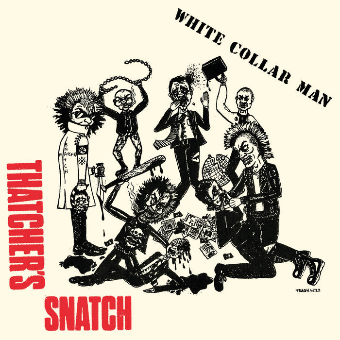 THATCHER'S SNATCH - White Collar Man cover 