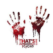 THAT'S OUTRAGEOUS! - Psycho cover 