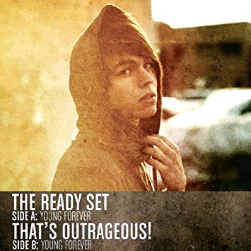 THAT'S OUTRAGEOUS! - The Ready Set / That's Outrageous! cover 