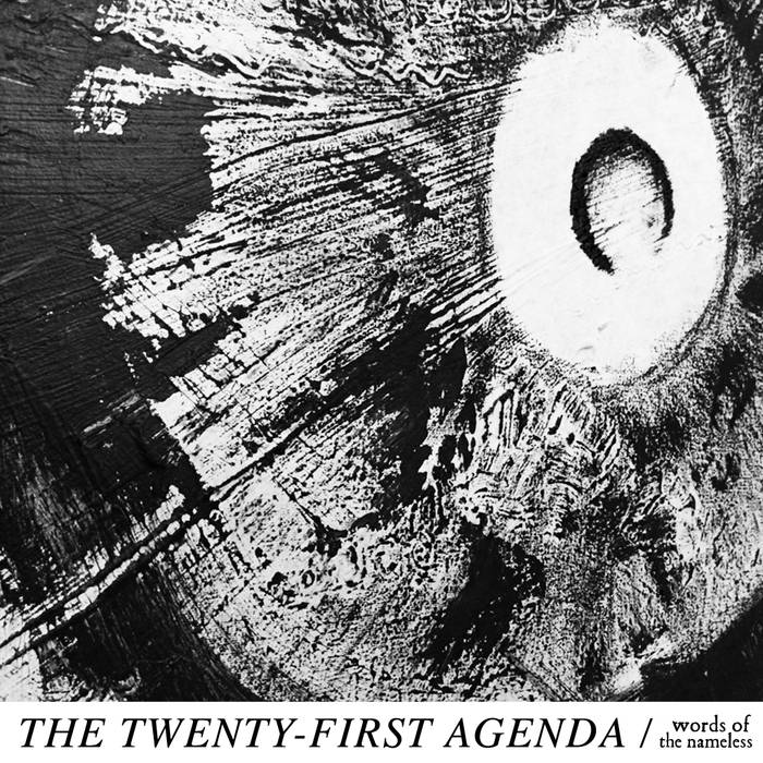 THE 21ST AGENDA - Words Of The Nameless cover 
