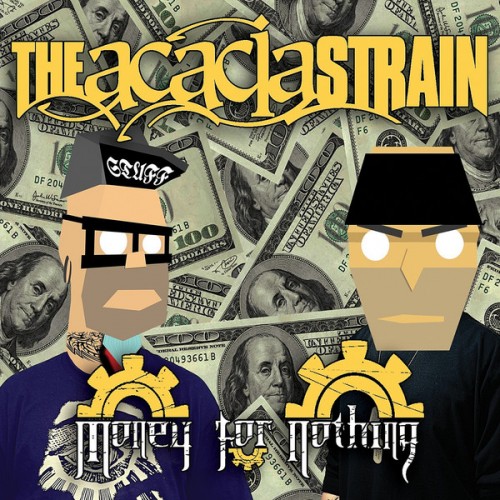 THE ACACIA STRAIN - Money For Nothing cover 