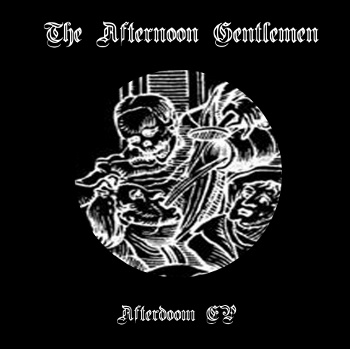 THE AFTERNOON GENTLEMEN - Afterdoom EP cover 