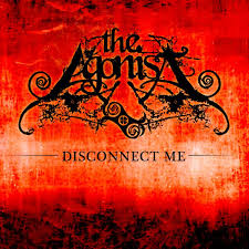 THE AGONIST - Disconnect Me cover 