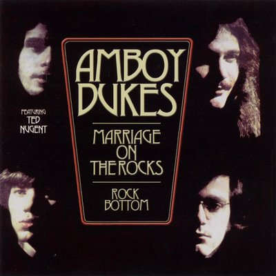 THE AMBOY DUKES - Marriage on the Rocks - Rock Bottom cover 