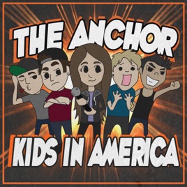 THE ANCHOR - Kids In America cover 