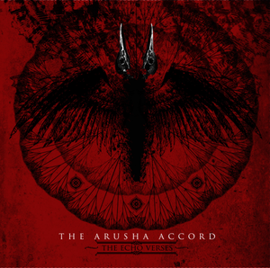 THE ARUSHA ACCORD - The Echo Verses cover 