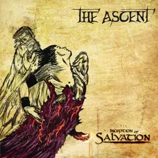 THE ASCENT - Inception Of Salvation cover 