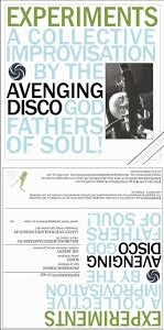 THE AVENGING DISCO GODFATHERS OF SOUL - Experiments cover 