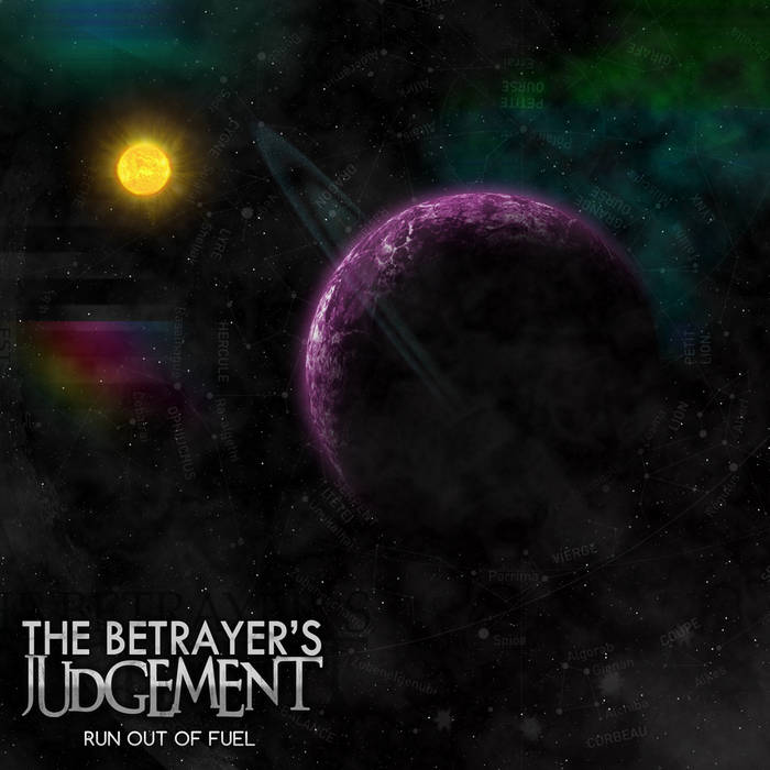 THE BETRAYER'S JUDGEMENT - Run Out Of Fuel cover 