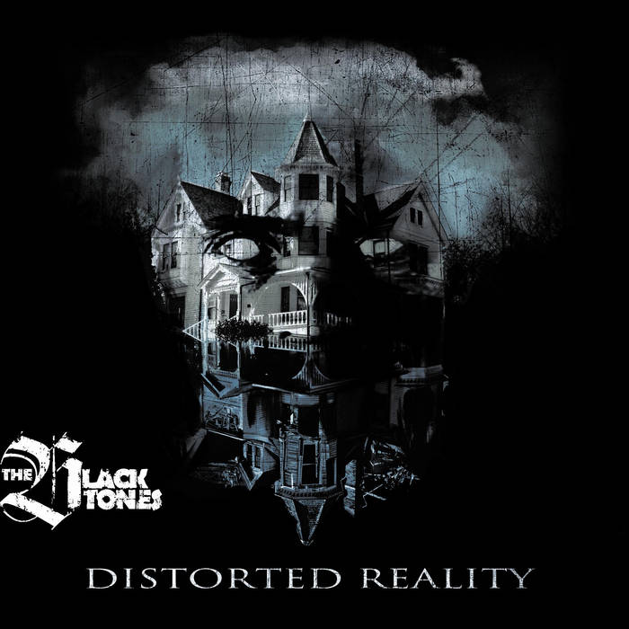THE BLACKTONES - Distorted Reality cover 