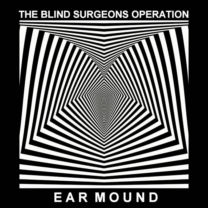 THE BLIND SURGEONS OPERATION - Ear Mound cover 
