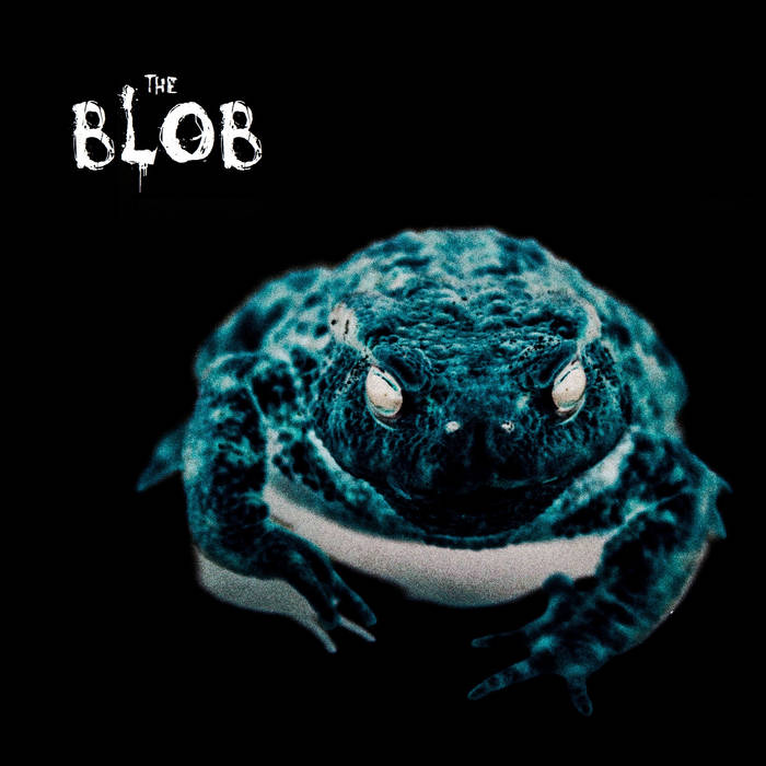 THE BLOB - The Blob cover 