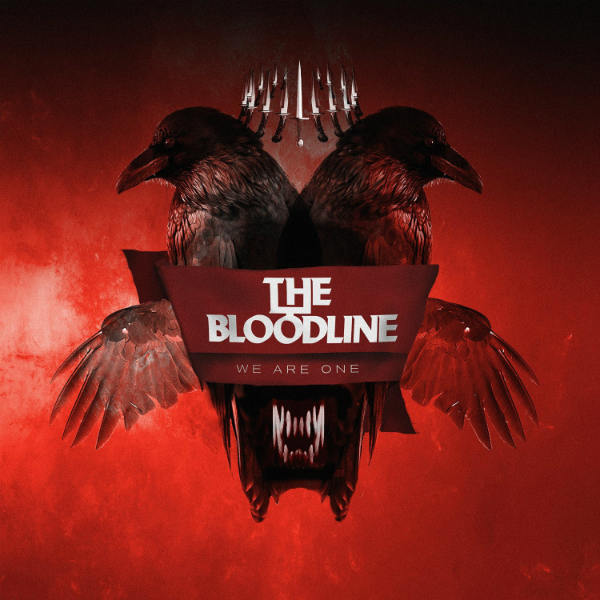 THE BLOODLINE - We Are One cover 