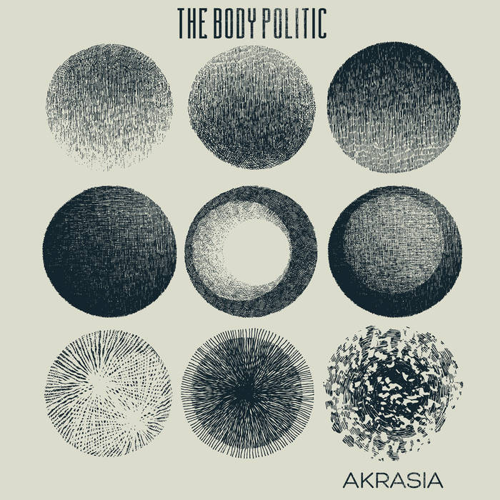 THE BODY POLITIC - Akrasia cover 