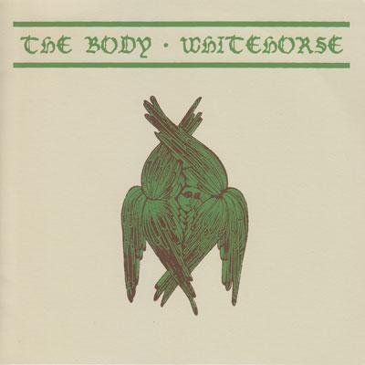 THE BODY - The Body / Whitehorse cover 