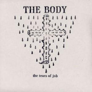 THE BODY - The Tears Of Job cover 