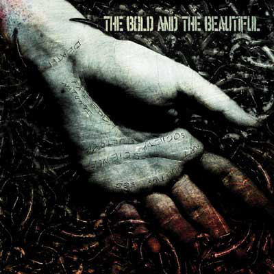 THE BOLD AND THE BEAUTIFUL - The Bold And The Beautiful / Icon Of Evil cover 