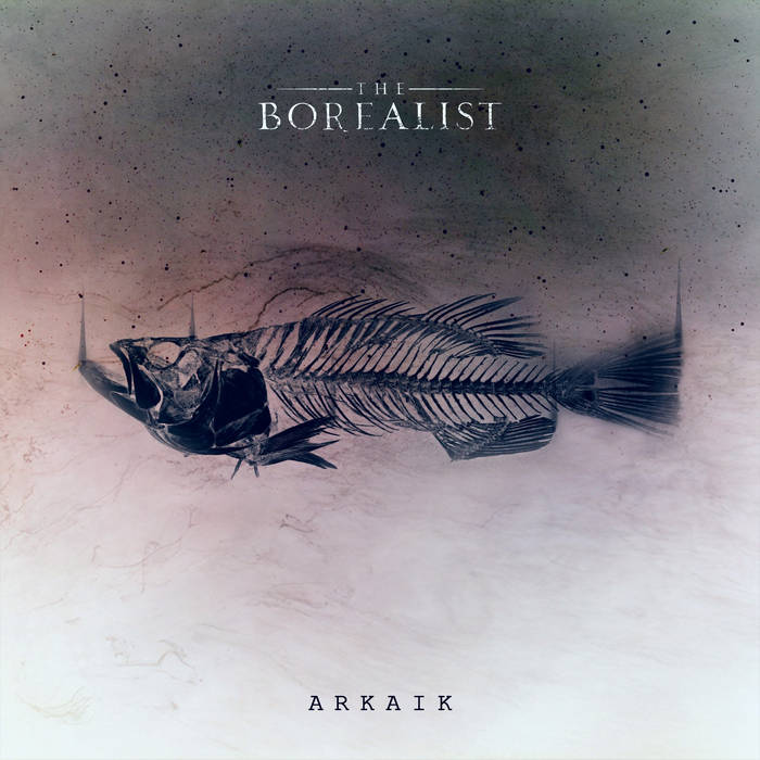 THE BOREALIST - Arkaik cover 