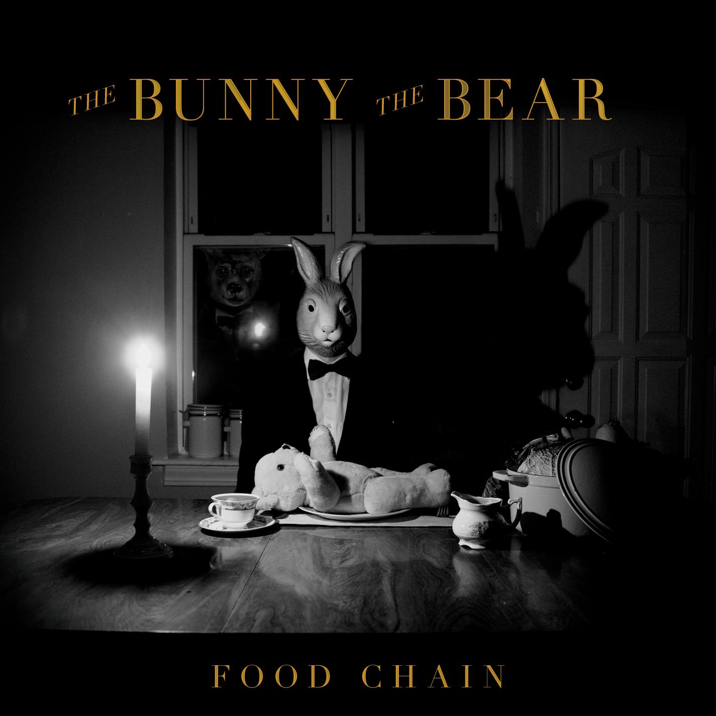 THE BUNNY THE BEAR - Food Chain cover 