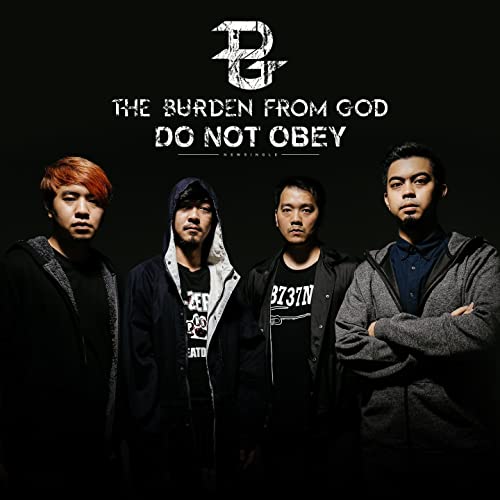 THE BURDEN FROM GOD - Do Not Obey cover 