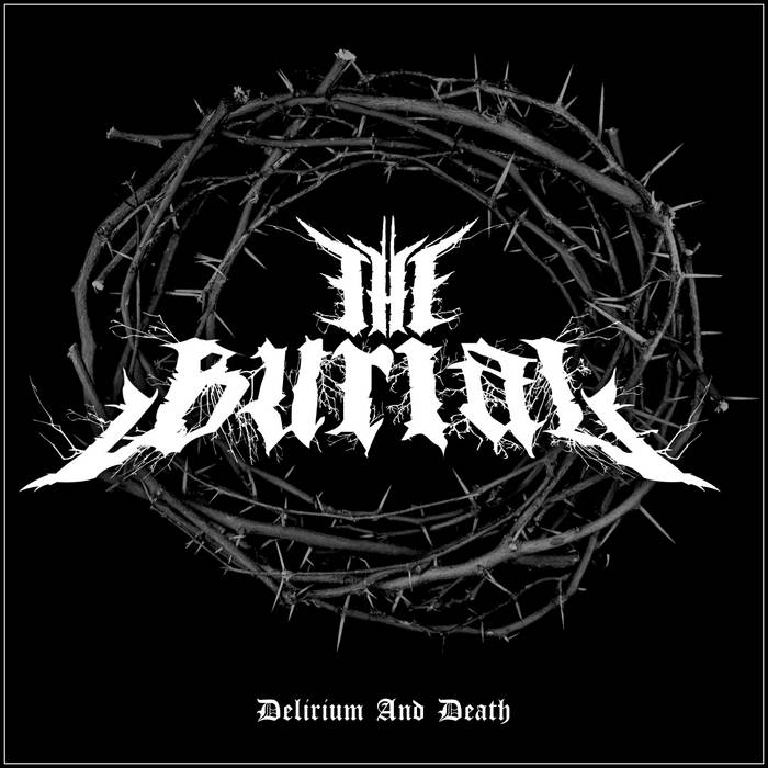 THE BURIAL - Delirium And Death cover 