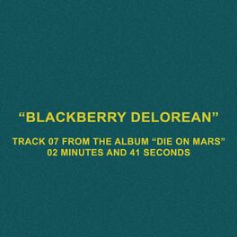 THE CALLOUS DAOBOYS - Blackberry DeLorean cover 