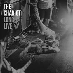THE CHARIOT - Long Live cover 