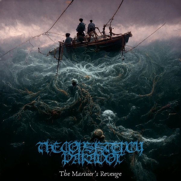 THE CONSISTENCY PARADOX - The Mariner's Revenge cover 