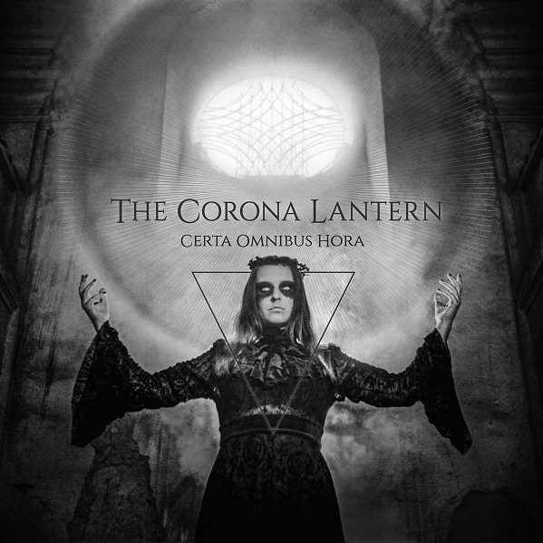 THE CORONA LANTERN - Certa Omnibus Hora cover 