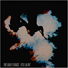 THE DAILY CHASE - Feel Alive cover 