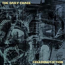 THE DAILY CHASE - Freedom/Fiction cover 