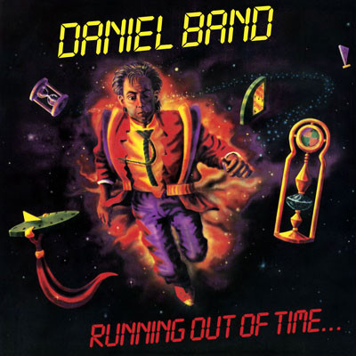 THE DANIEL BAND - Running Out of Time cover 