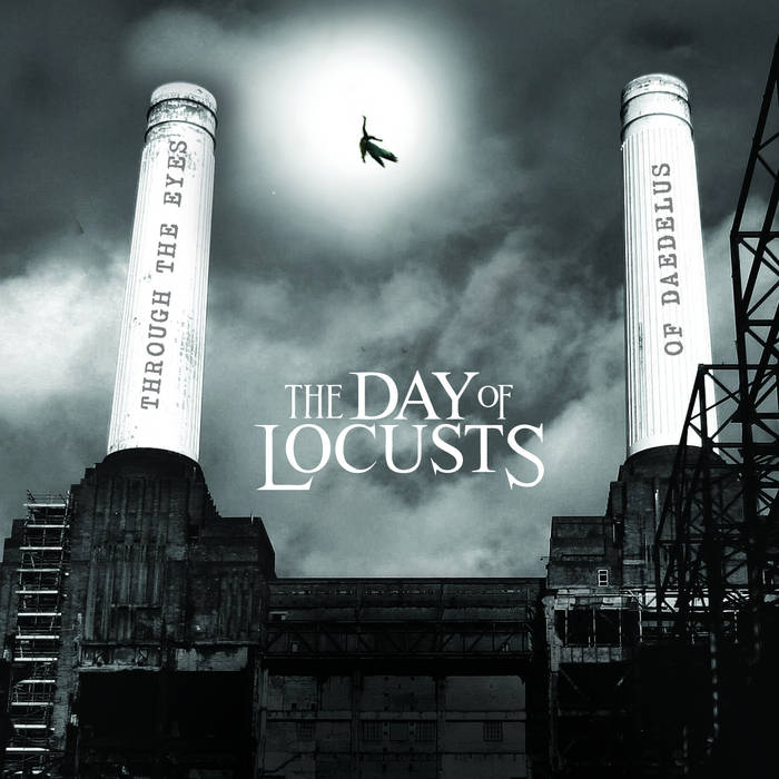 THE DAY OF LOCUSTS - Through The Eyes of Daedalus cover 