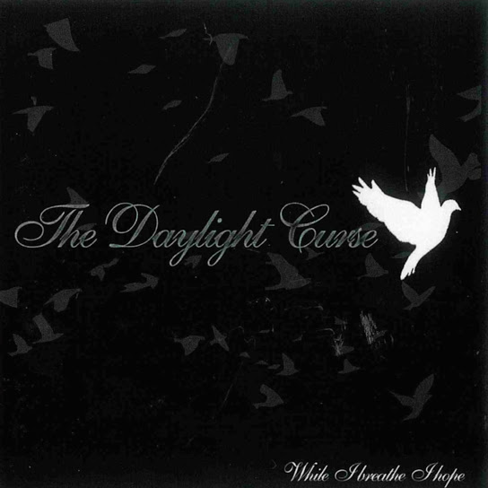 THE DAYLIGHT CURSE - While I Breathe I Hope cover 