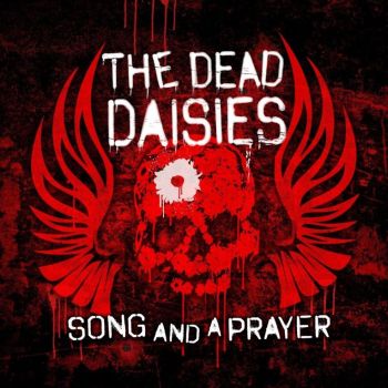THE DEAD DAISIES - Song And A Prayer cover 