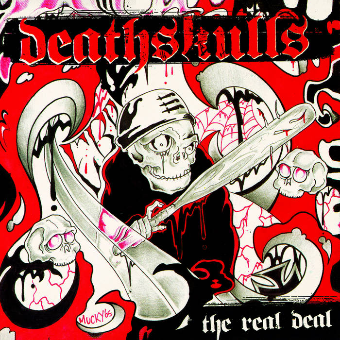 THE DEATHSKULLS - The Real Deal cover 