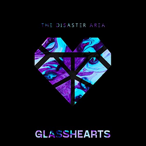 THE DISASTER AREA - Glasshearts cover 