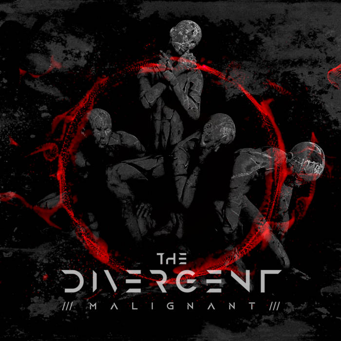 THE DIVERGENT - Malignant cover 