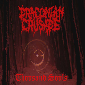 THE DRACONIAN CRUSADE - Thousand Souls cover 