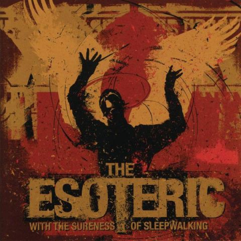 THE ESOTERIC - With The Sureness Of Sleepwalking cover 