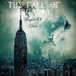 THE FALL OF ARCADIA - Empire Of Dust cover 
