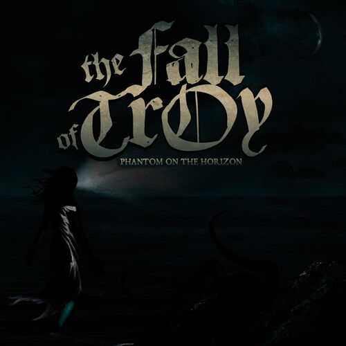 THE FALL OF TROY - Phantom On The Horizon cover 