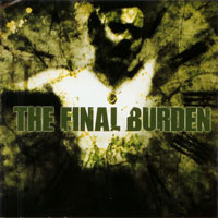 THE FINAL BURDEN - The Final Burden cover 