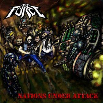 THE FORCE - Nations Under Attack cover 